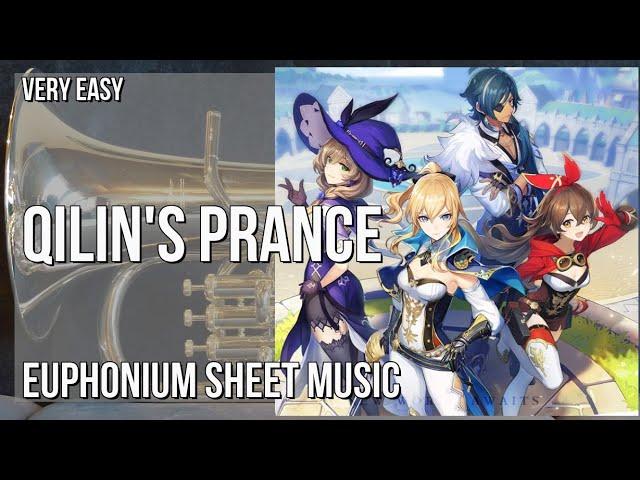 Euphonium Sheet Music: How to play Qilin's Prance (Genshin Impact) by Yu Peng Cheng