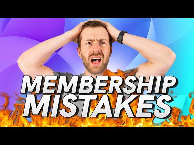 DON’T Make These Membership Community Mistakes!