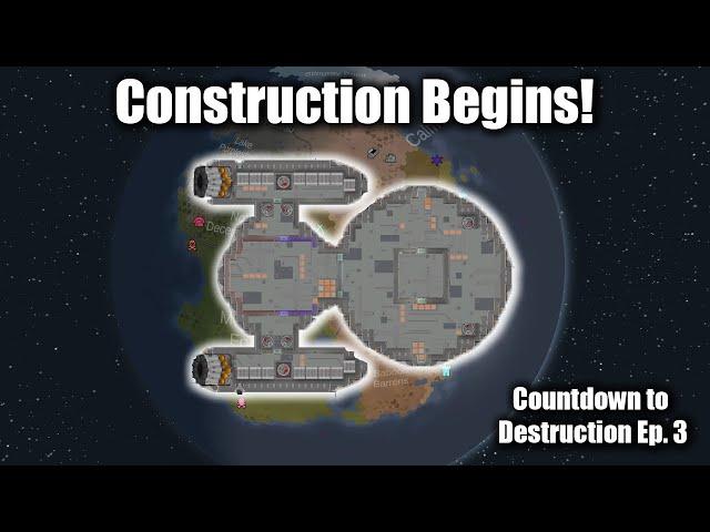 Can We Escape A Planet Before It's Blown Up? :  Construction Begins - Ep 3