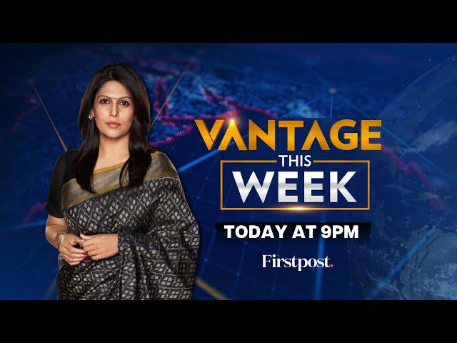 LIVE: Israel Declares New Phase of War | India "Big Abuser" | Vantage this week with Palki Sharma