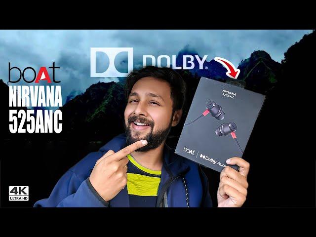 ഇതാണ് World's First Dolby Audio Powered NeckBand Earbud ! boAt NIRVANA 525ANC!