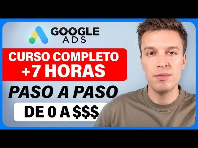 Curso Gratis De Google Ads Para Principiantes (2025)