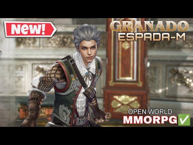 GRANADO ESPADA M GAMEPLAY NEW MMORPG FOR ANDROID/iOS 2025