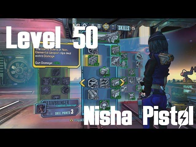 Level 50 Nisha Pistol Build | Borderlands: The Pre-Sequel