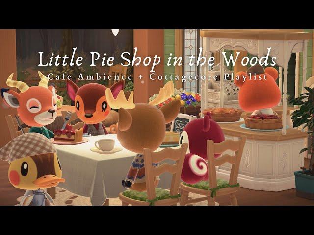 Little Pie Shop in the Woods  1 Hour Happy Whimsical Cottagecore Music No Ads | Study + Work  Aid 