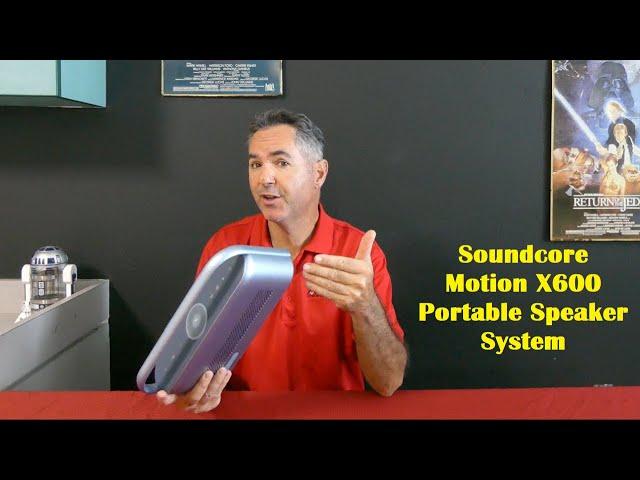 $200 Soundcore Motion X600 Portable Spatial Audio Speaker Review