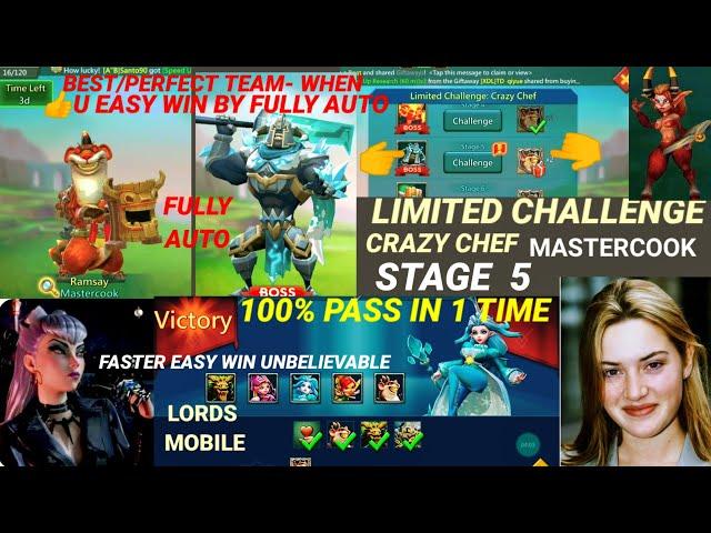 Lords mobile limited challenge crazy chef stage 5 fully auto