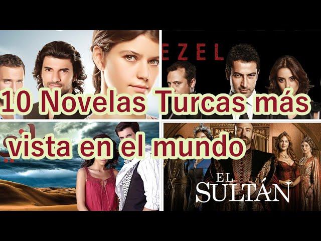 10 novelas Turcas más vista del mundo