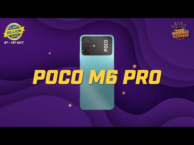 POCO M6 Pro 5G | #BigBillionDays 2023 on Flipkart