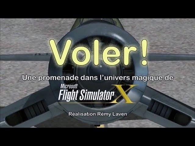 Voler 1ère partie L'univers de Flight SImulator X