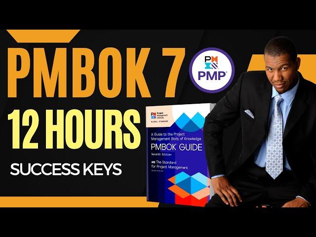 PMBOK Guide 7th Edition - 12 Hour Training for PMP - Agile/Hybrid/Predictive