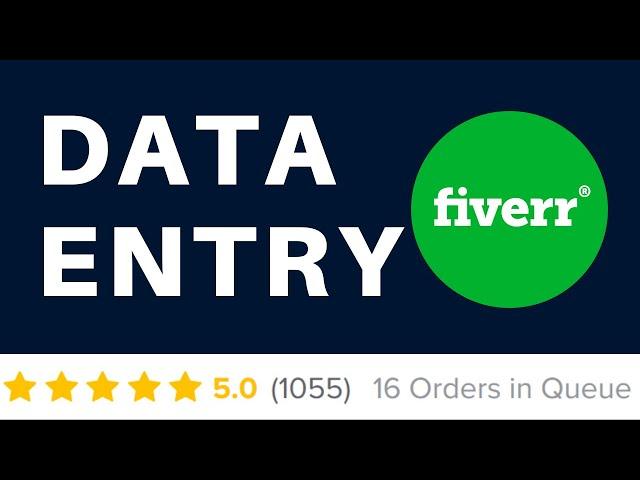 My FIRST DATA ENTRY JOB on FIVERR -  How Much, What, and How I completed?