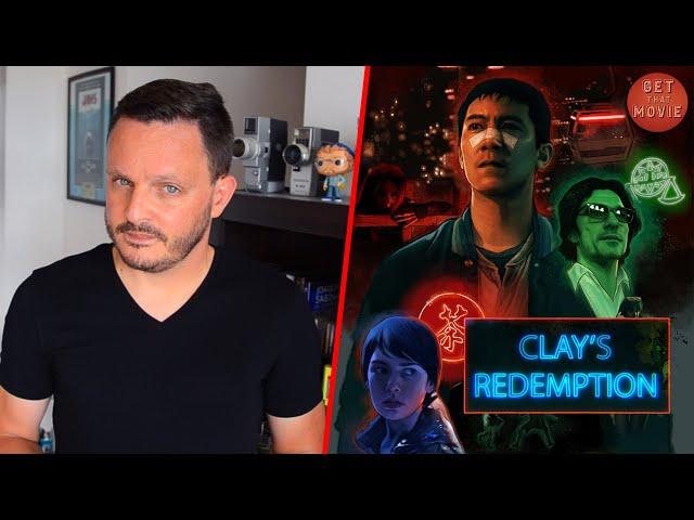 CLAY'S REDEMPTION - Review | #GetThatMovie by HSC