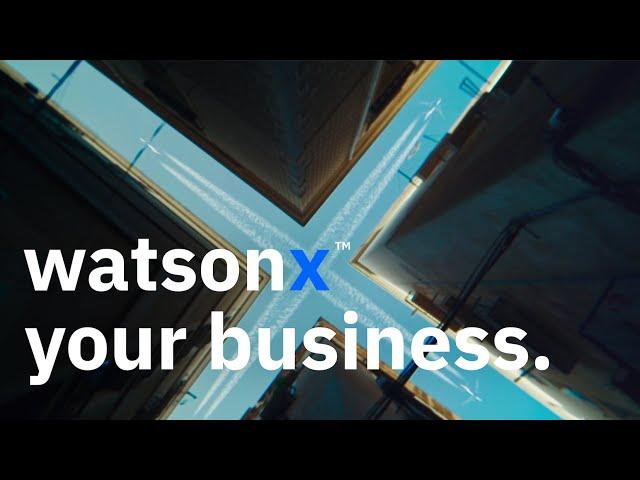 IBM: Let’s create the right AI for your business with watsonx