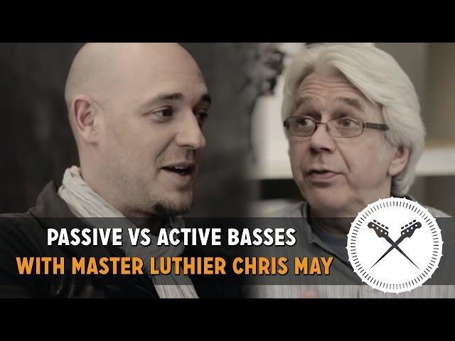 "Passive Vs Active Basses" - In Conversation with Master Luthier Chris May of Overwater basses