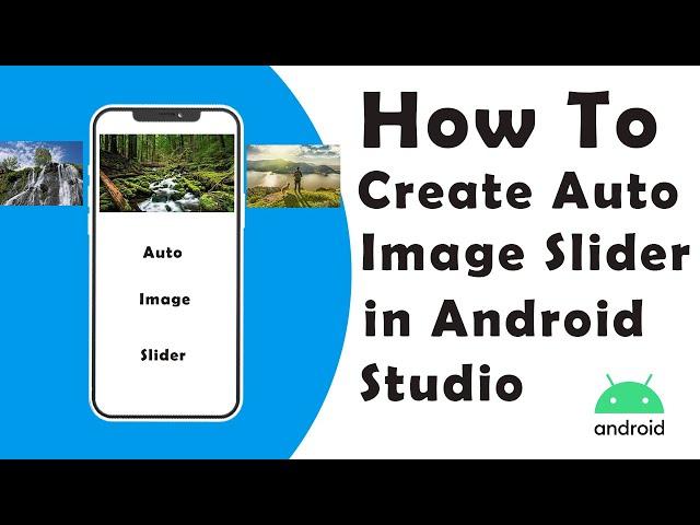 How to make Auto Image Slider | Android Studio | Easy Tutorial | Free Library for image slider