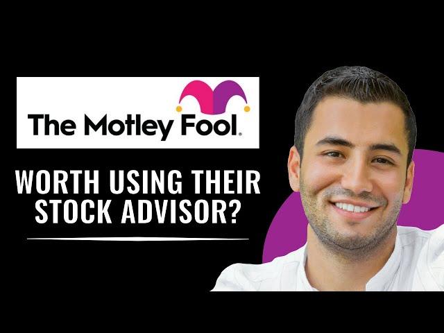 The Motley Fool Stock Advisor Review (2025)