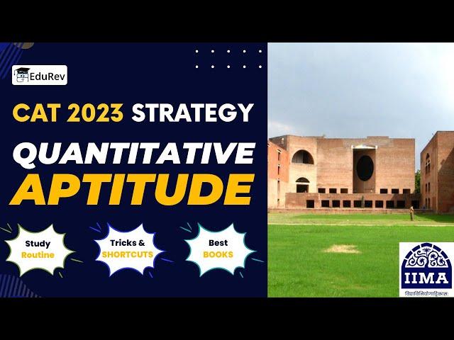 How to prepare for CAT Quantitative Aptitude? | Study Routine | Best Books | Tricks | CAT 2024