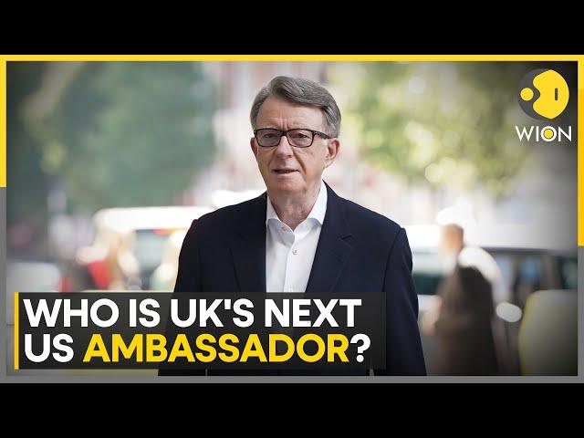 UK: Lord Peter Mandelson To Be Britain's Next Ambassador To US | World News | WION