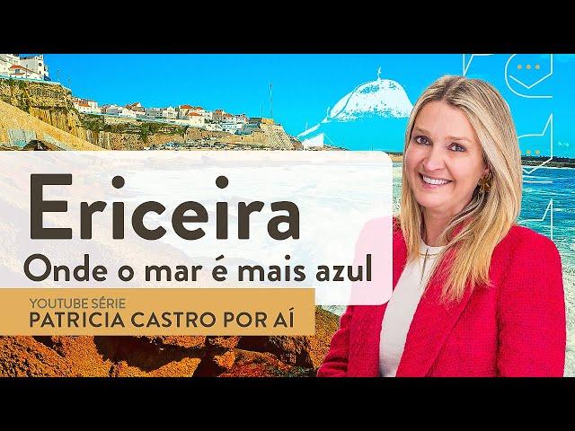 Ericeira Where the Sea is Bluer | Patricia Castro Por Aí