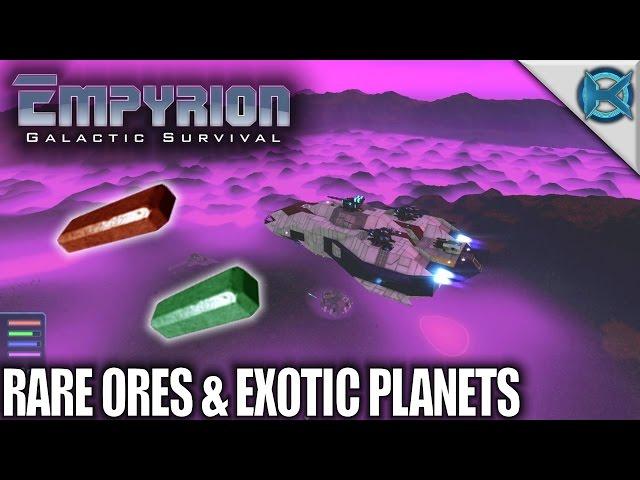 Empyrion Galactic Survival | Rare Ores & Exotic Planets | Let's Play Empyrion Gameplay | S05E18