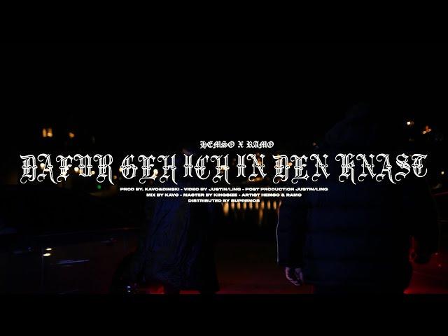 HEMSO x RAMO - DAFÜR GEH ICH IN DEN KNAST [Official Video] prod. DINSKI & KAVO