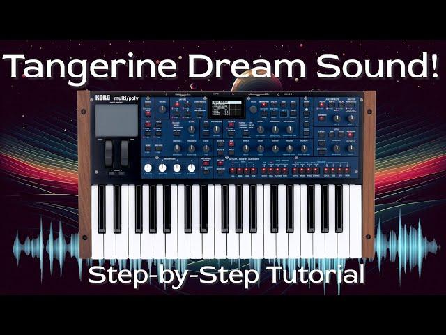 Build Tangerine Dream-Inspired Performances on the Korg Multi/Poly