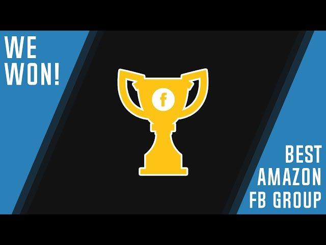 We Won The "Best Amazon Facebook Group" Award