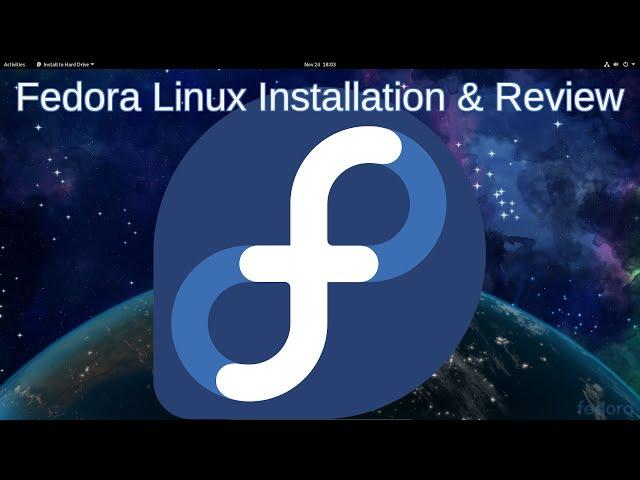 Fedora 33 Installation & Review