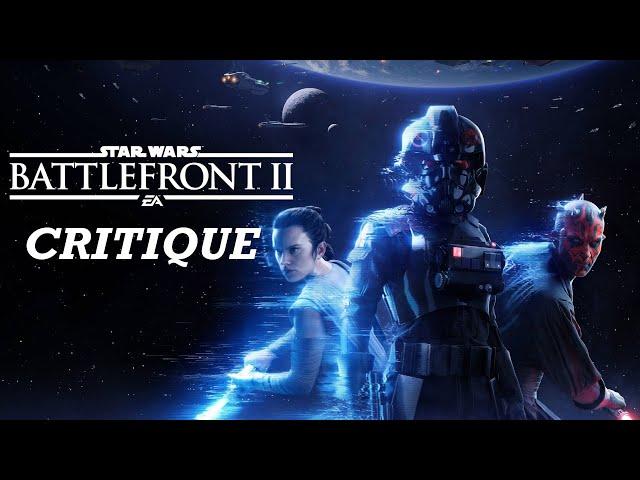 Star Wars Battlefront 2 (2017) Critique