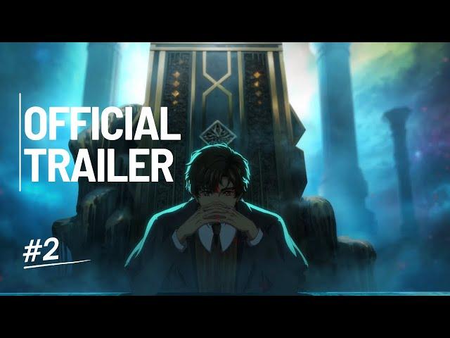 【诡秘之主】Lord of the Mysteries - Official Anime Trailer 2 (Donghua)