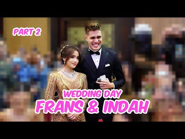 DAPET BUNGA LANGSUNG DARI PENGANTIN??? #INDAHNYACINTAFRANS PART2