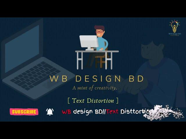 CSS Text Distortion Effects 2021 | WB design BD.