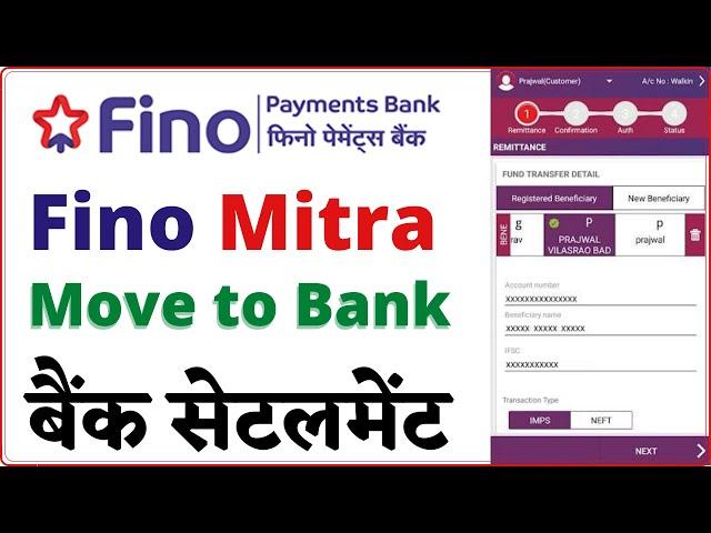 Fino CSP - Move to Bank कैसे करें ? || Fino Payments Bank Settlement Process || फिनो बैंक सेट्लमेंट