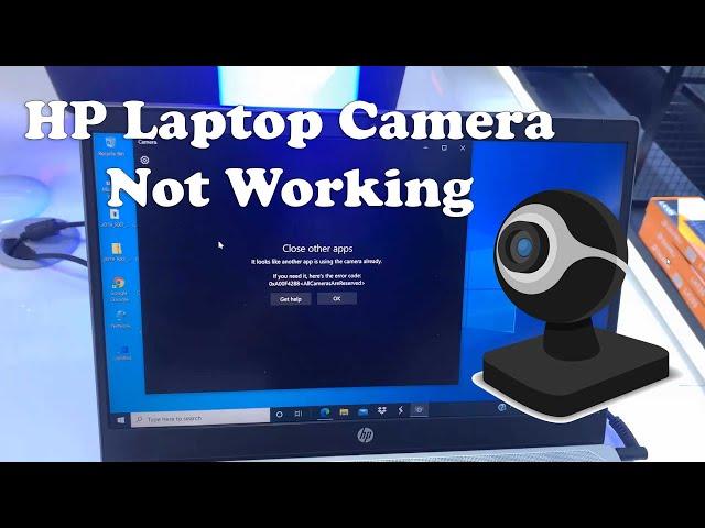 How To Fix HP Laptop Camera Not Working In Windows 10