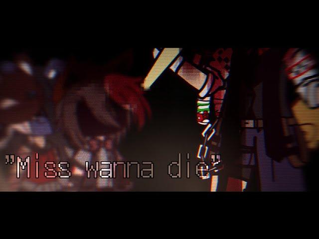 !TW! "Miss Wanna Die" || CC/Evan Afton angst || FNAF