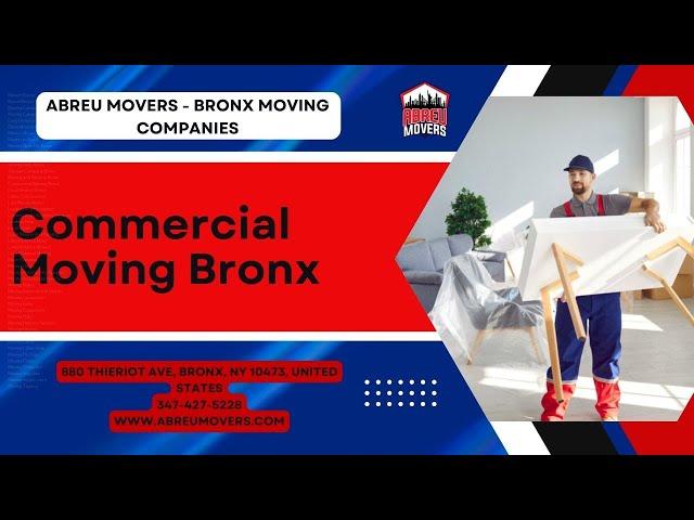 Commercial Moving Bronx | Abreu Movers - Bronx Moving Companies | www.abreumovers.com