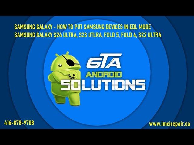 Samsung Galaxy S24 S23 Fold 5 EDL mode. How to put Samsung phone in EDL Qualcomm 9008 using cable