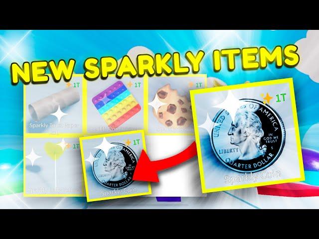 NEW ITEM TIER !!  SPARKLY ITEMS 