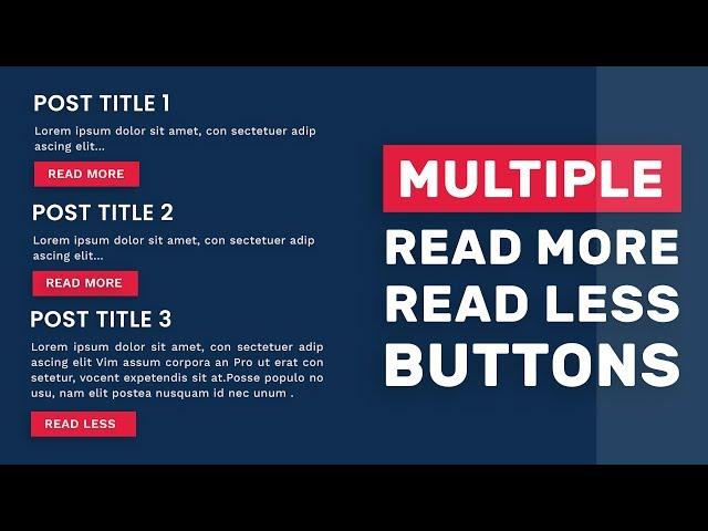 Multiple Read More / Read Less Buttons With jQuery | JS Tutorial