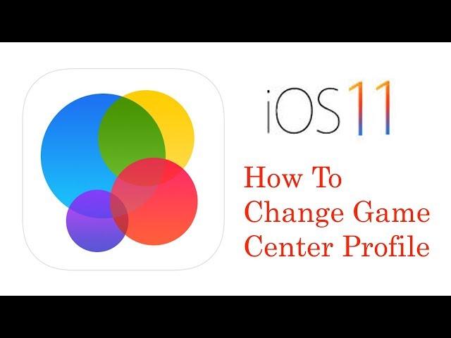 iOS 11 Game Center: How to Change Accounts