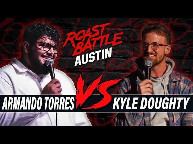 Kyle Doughty Vs Armando Torres | Roast Battle Mothership