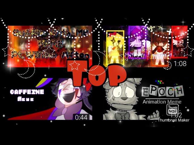 Top 10 William Afton MeMeS||Part 2||Gacha Club|