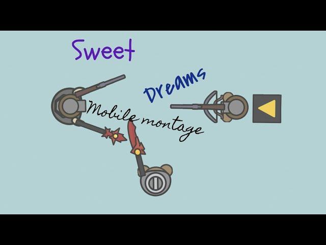 moomooio - sweet dreams mobile montage