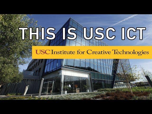 This Is USC's Institute for Creative Technologies