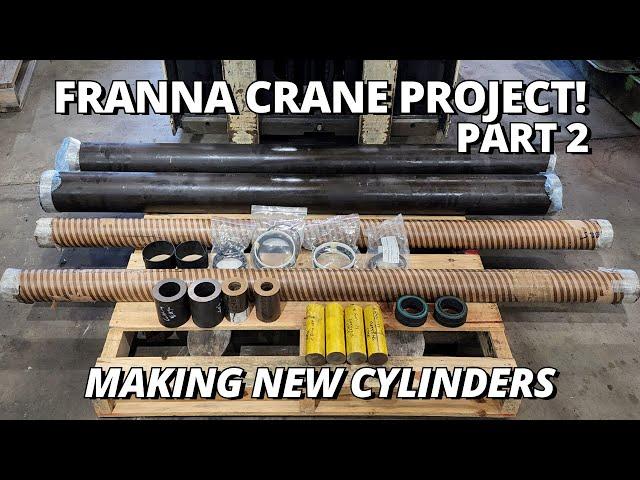 Making New Boom Lift Cylinders | Franna Crane Project | Part 2