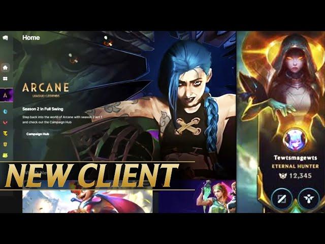 NEW CLIENT REWORK - League of Legends