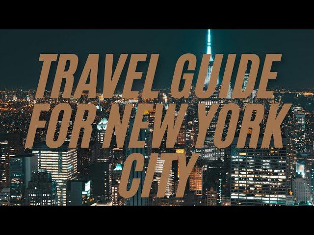 New York City Travel Guide 2025 | Everything You Need to Know!