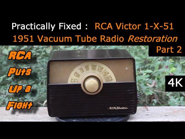 RCA Victor 1-X-51 Vacuum Tube Radio Repair 1951 - This was - Supposed - to be Easy! - Part 2 [4K]