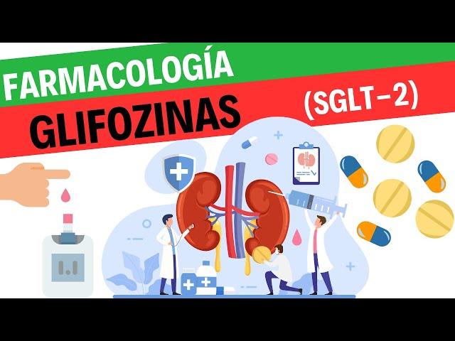 Farmacología de la dapaglifozina y otros inhibidores SGLT 2